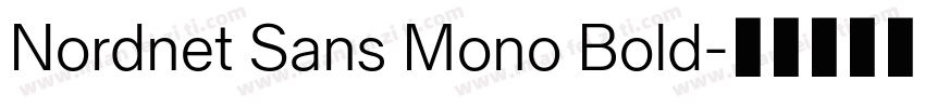 Nordnet Sans Mono Bold字体转换